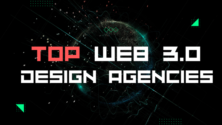 Best Web3 Design Agencies in 2025: Who’s Leading the Decentralized Revolution?